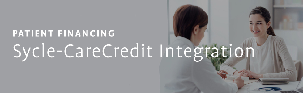 [NEW PARTNER] CareCredit Patient Financing now Integrated with Sycle